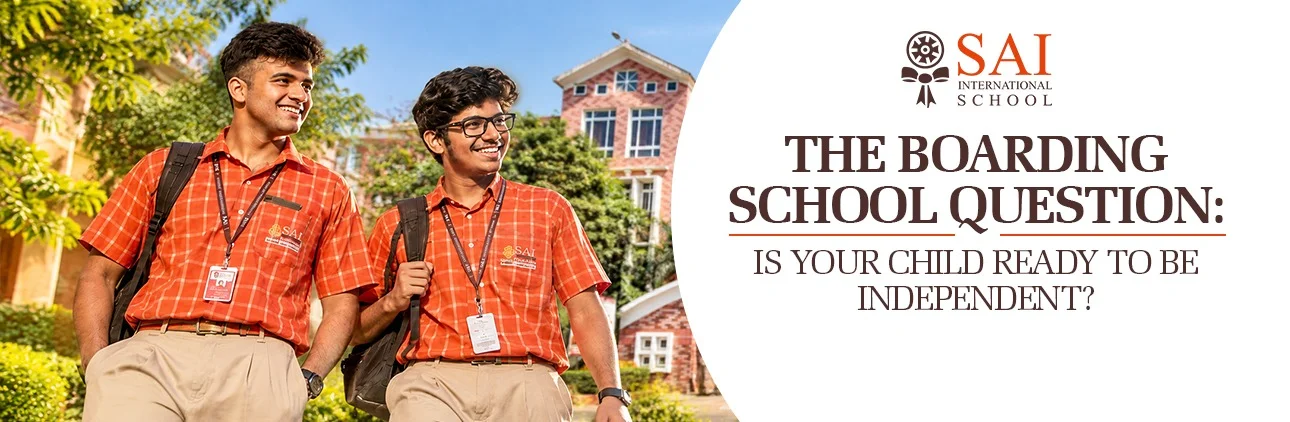 The Boarding School Question: Is Your Child Ready to Be Independent