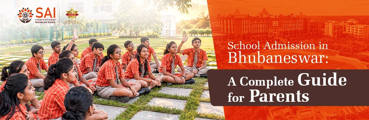 School Admission in Bhubaneswar: A Complete Guide for Parents